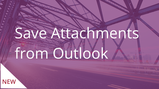 Save Attachments from Outlook
