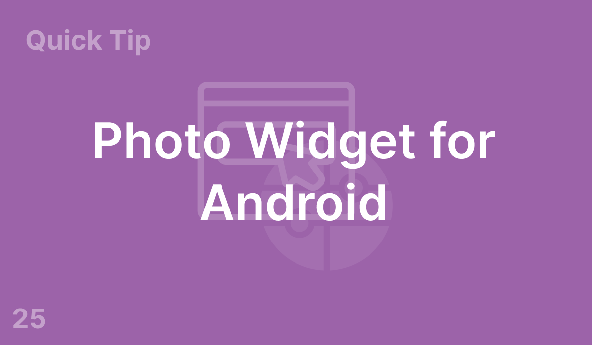 Photo Widget for Android (#25)