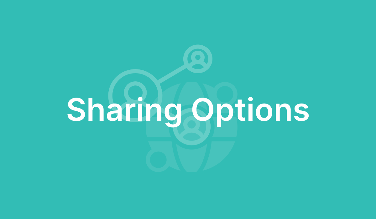 Sharing Options