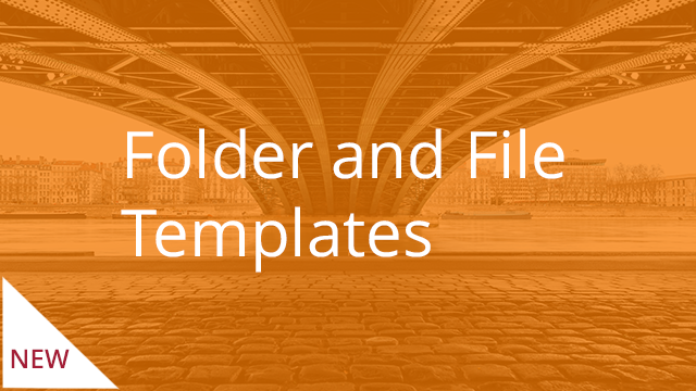 Folder and File Templates