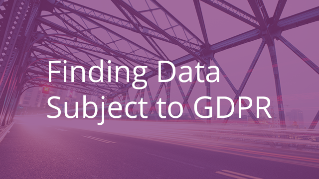 Finding Data Subject to GDPR