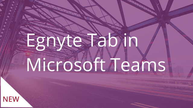 Egnyte Tab in Microsoft Teams