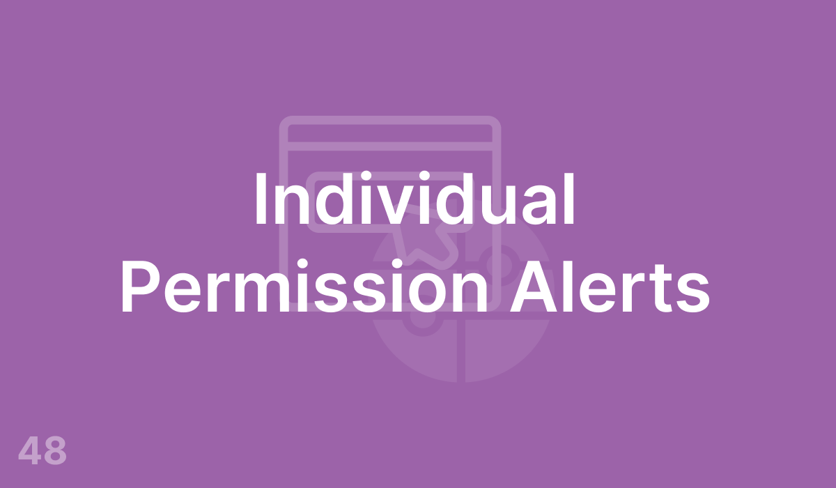 Individual Permission Alerts (#48)
