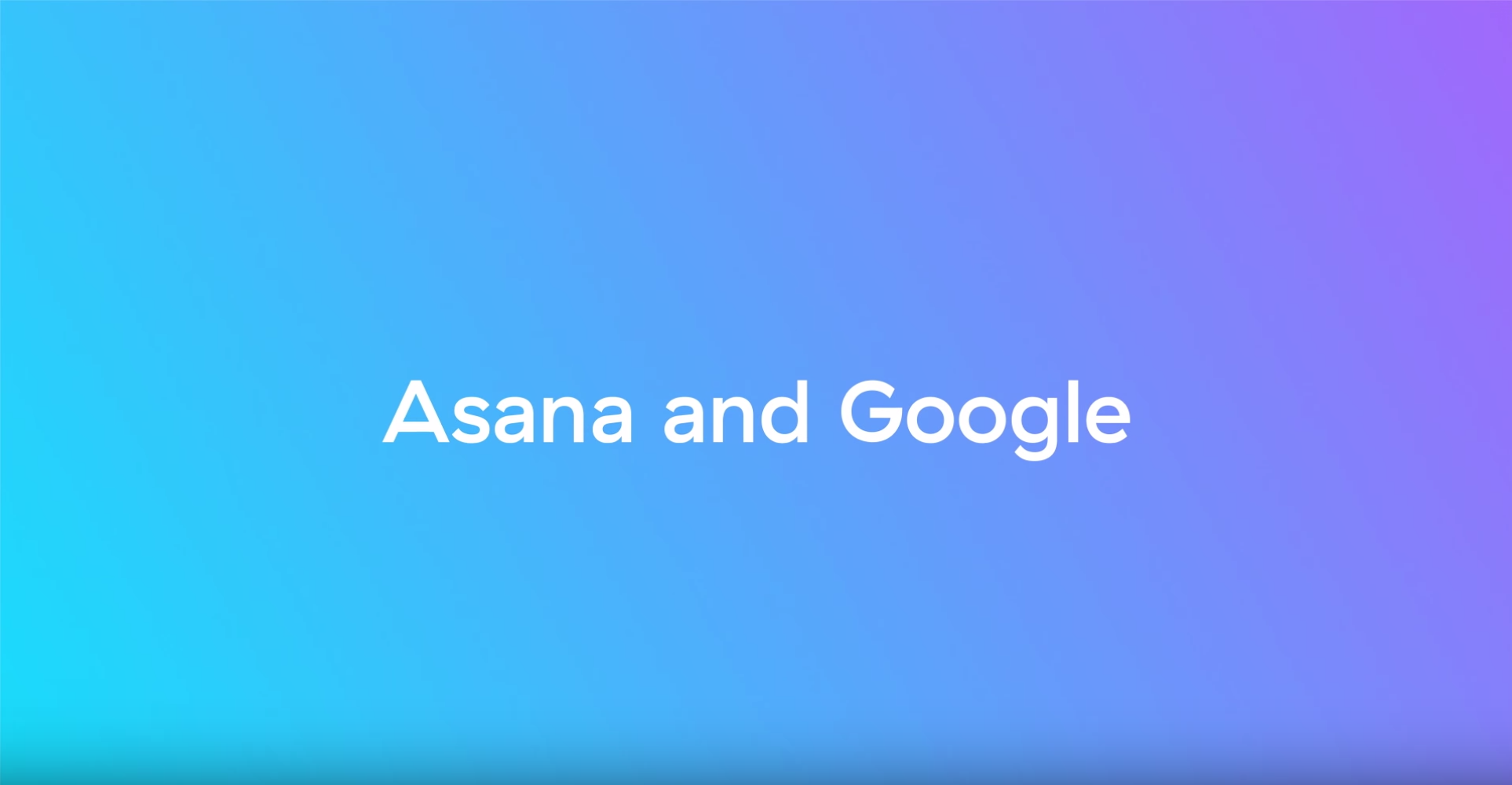 Asana and Google