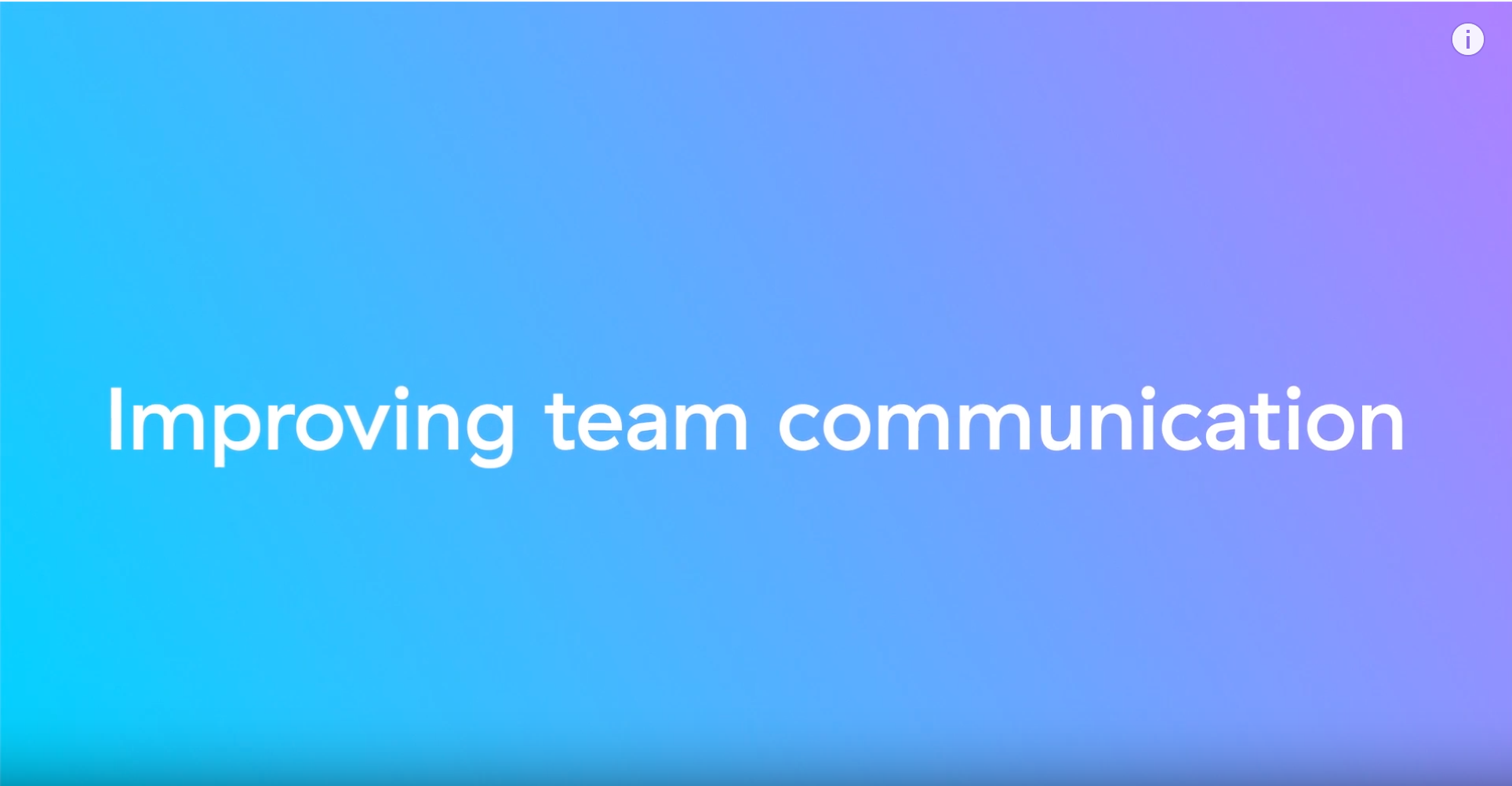 Improving team communication