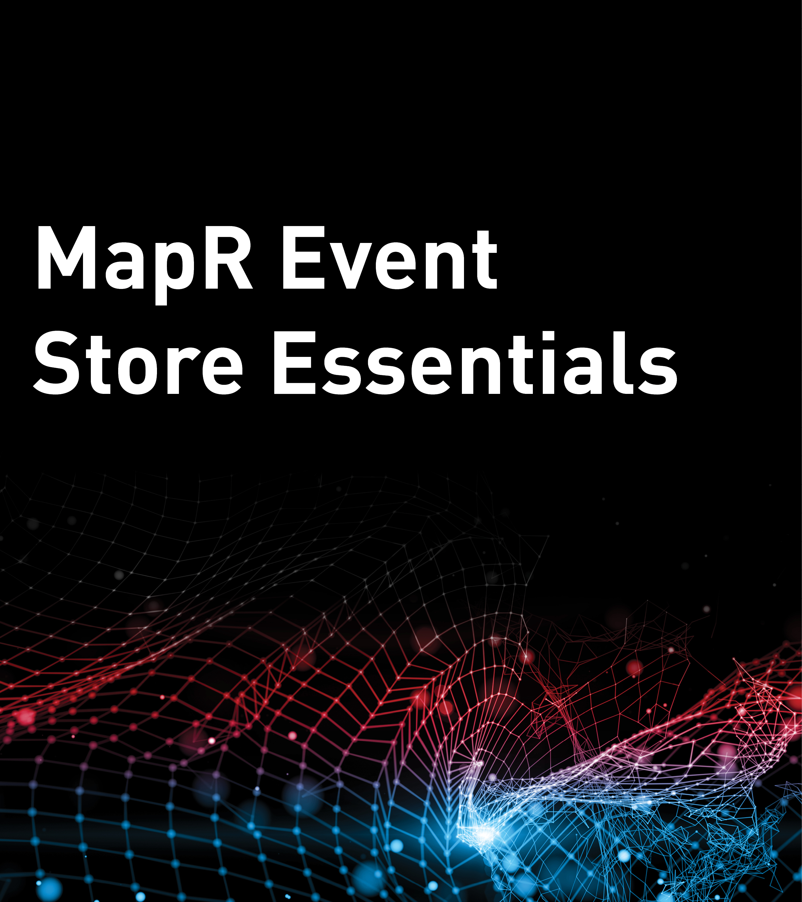 MapR Event Store Essentials