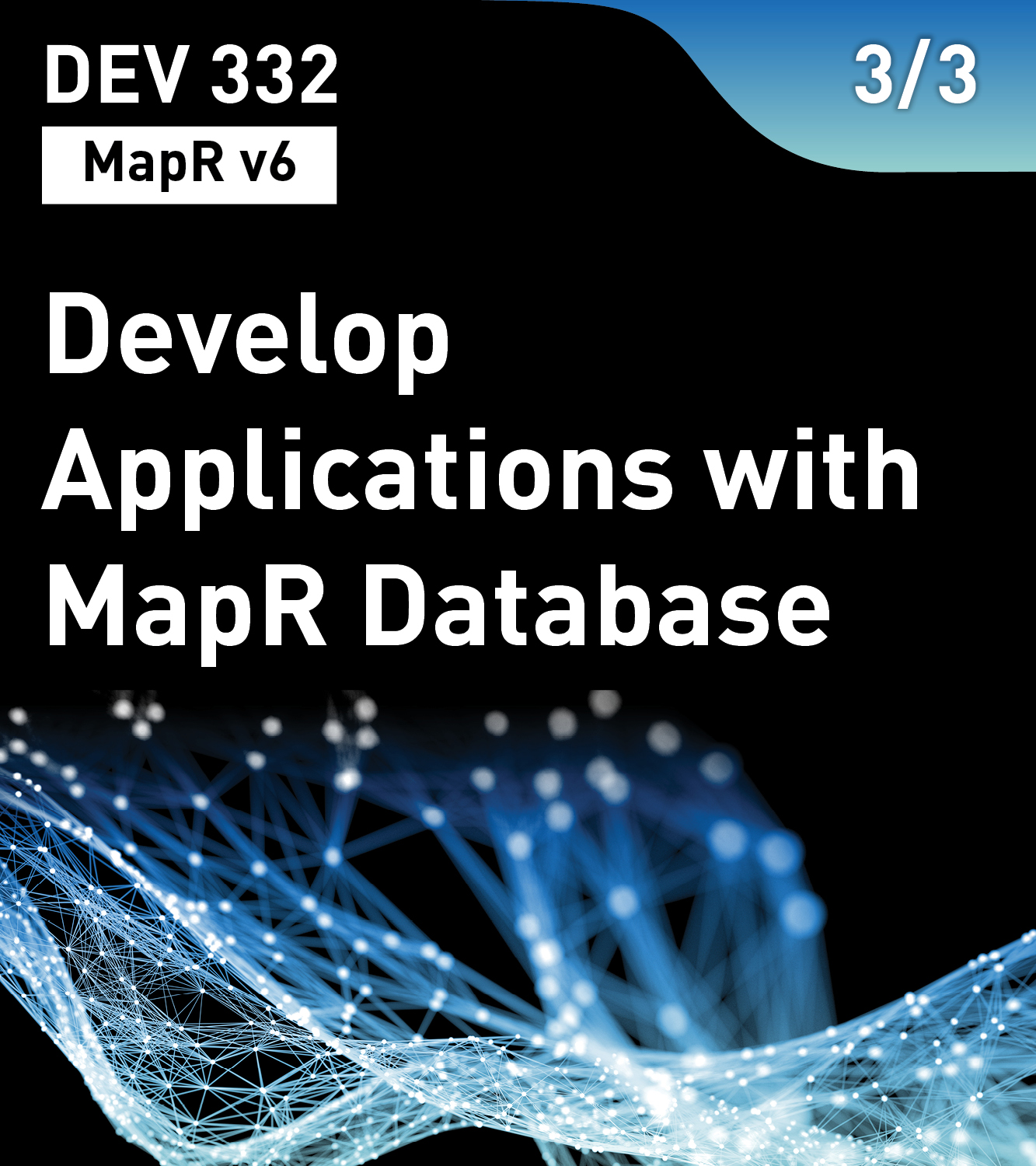 Develop Applications with MapR Database (MapR v6)