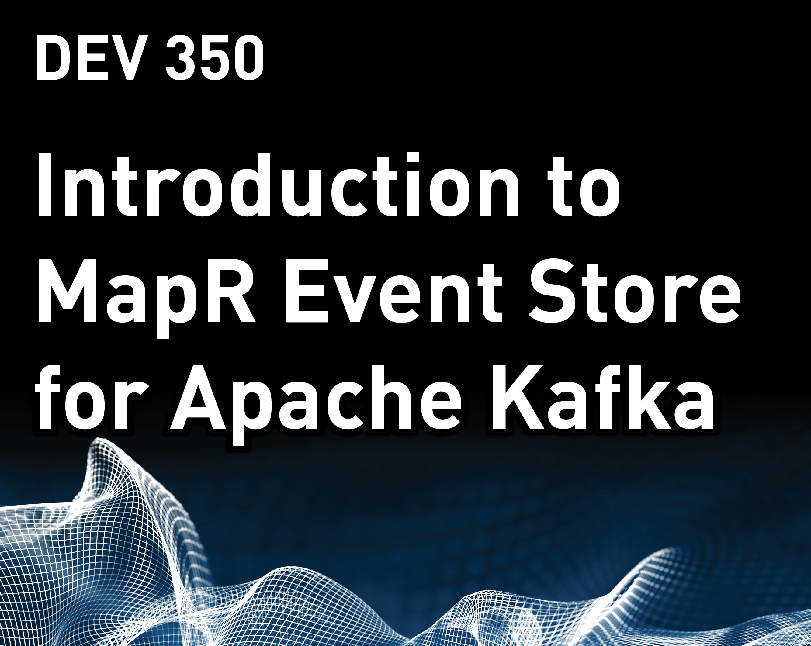 Introduction to MapR Event Store