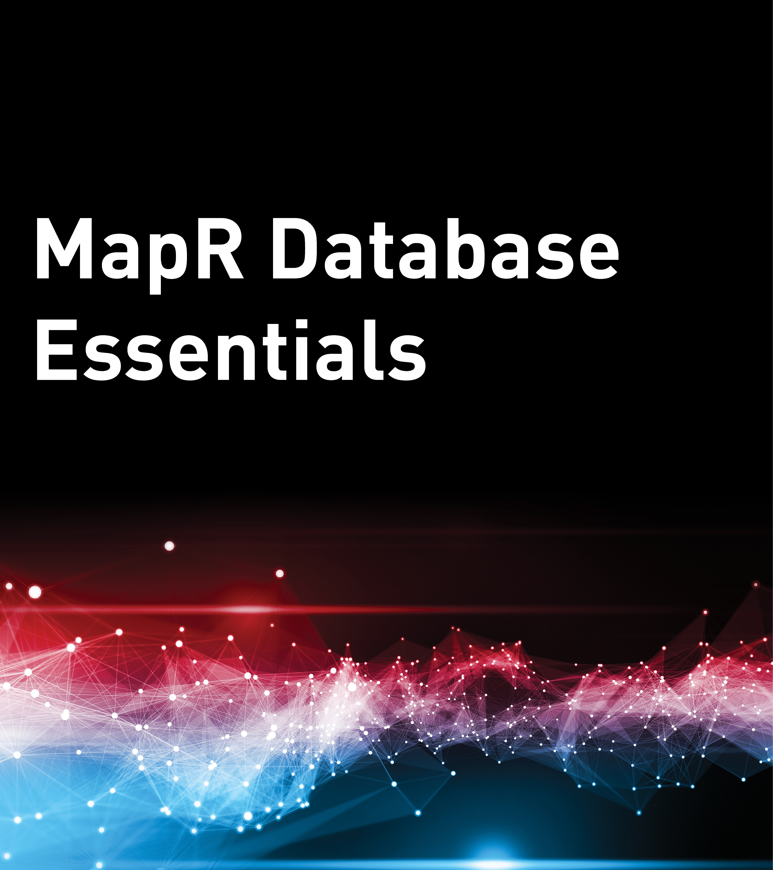 MapR Database Essentials