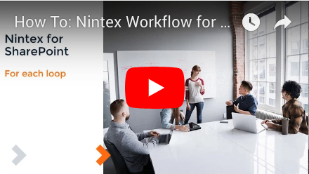 How to: For Each Loops in Nintex Workflow for SharePoint