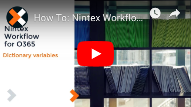 How to: Use Dictionary Variables in Nintex Workflow for Office 365