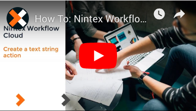 How to: Create a Text String in Nintex Workflow Cloud