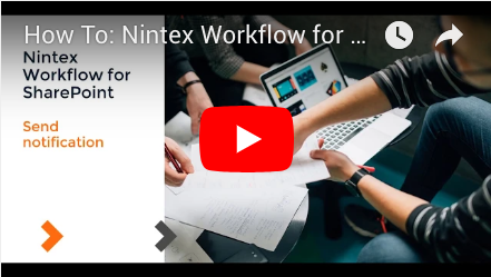 How to: Send Notification in Nintex Workflow for SharePoint