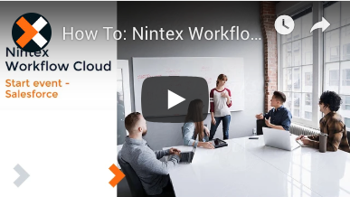 How to: Salesforce Start Event in Nintex Workflow Cloud