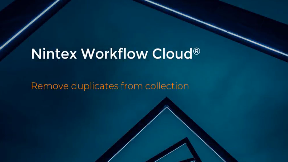 How to: Remove Duplicates from Collection in Nintex Workflow Cloud
