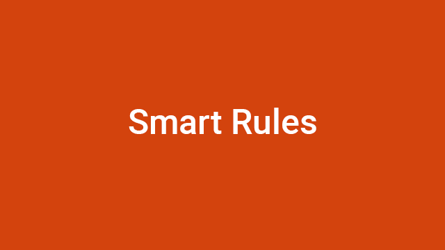 Smart Rules