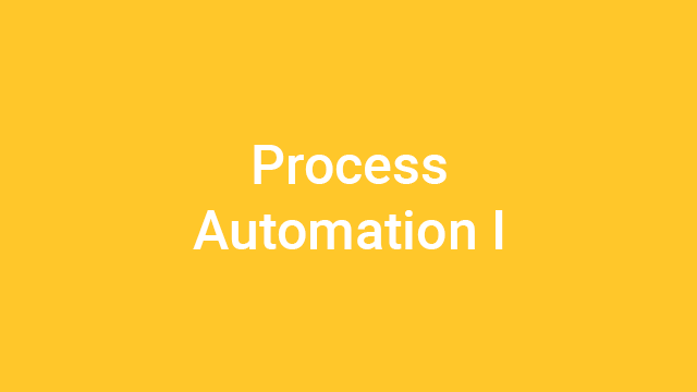 Process Automation I - Virtual Instructor-Led Course