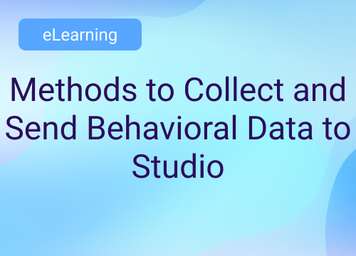 Methods to Collect and Send Behavioral Data for Studio