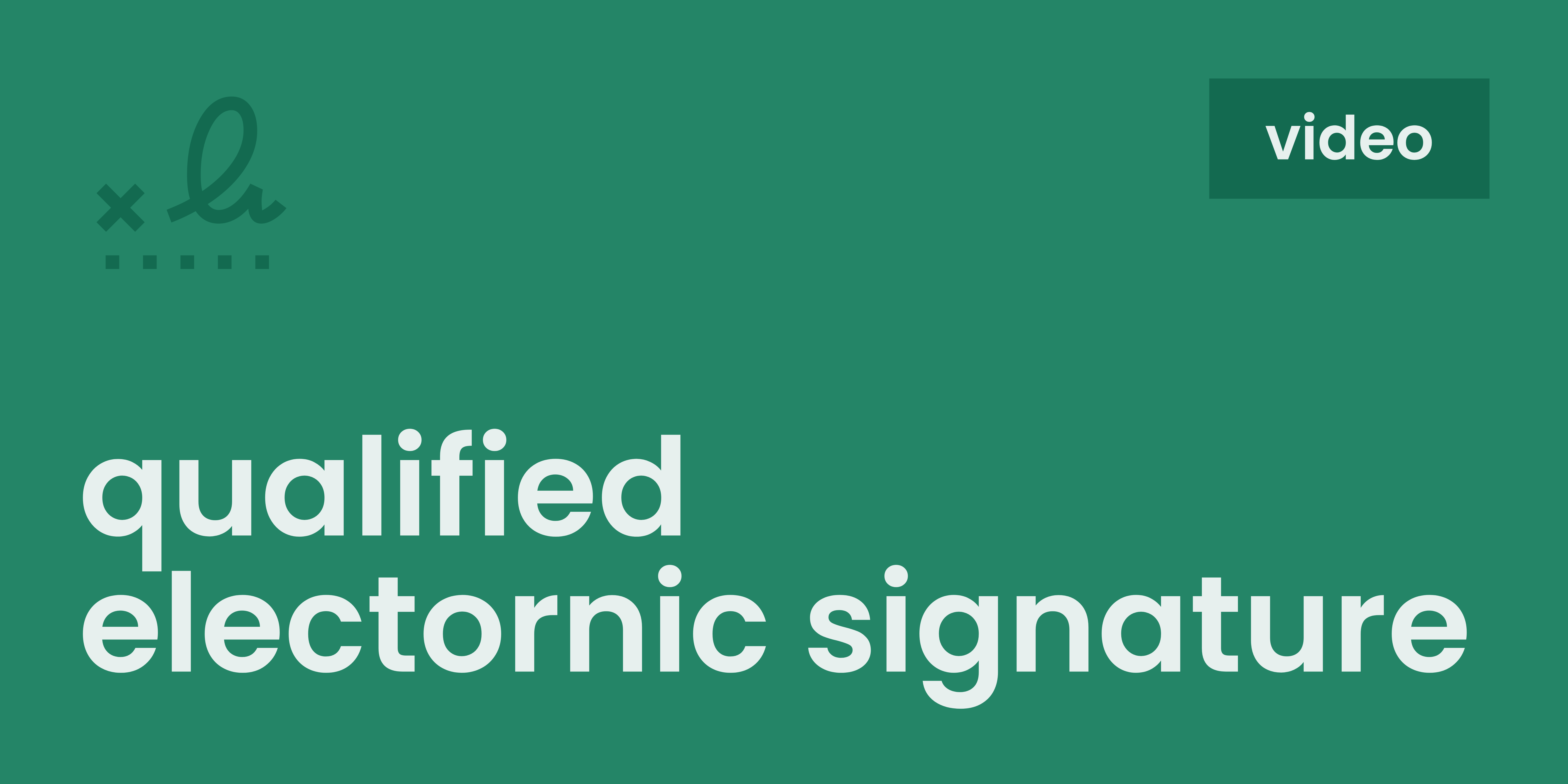 Qualified Electronic Signature