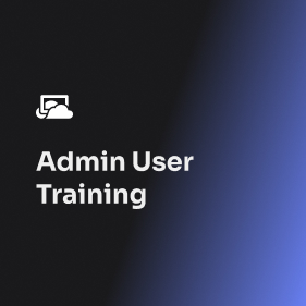 Admin User Training