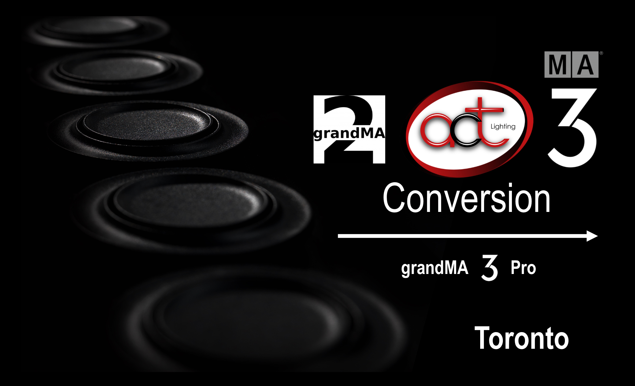 grandMA3 Pro Conversion - Toronto