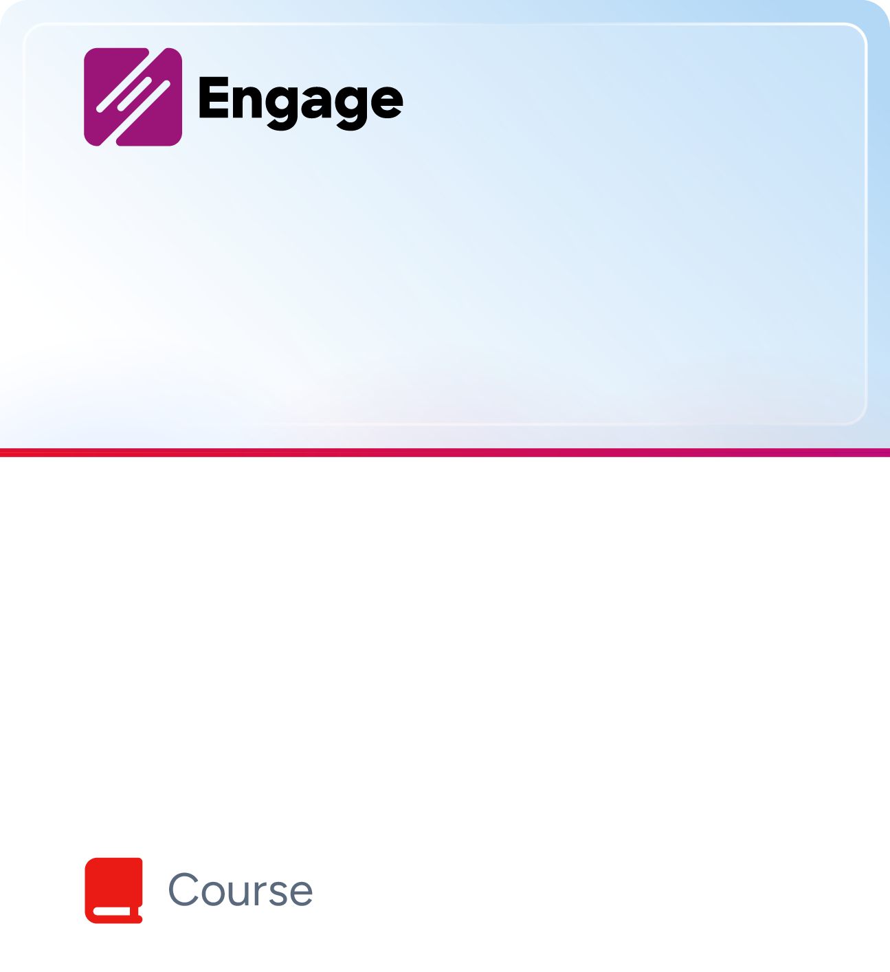 Getting Started with Engage