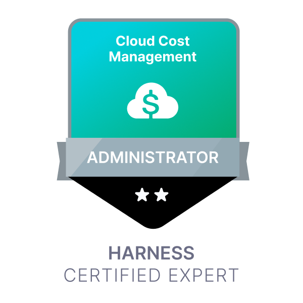 Certification Exams: Harness Certified Cloud Cost Management - Administrator