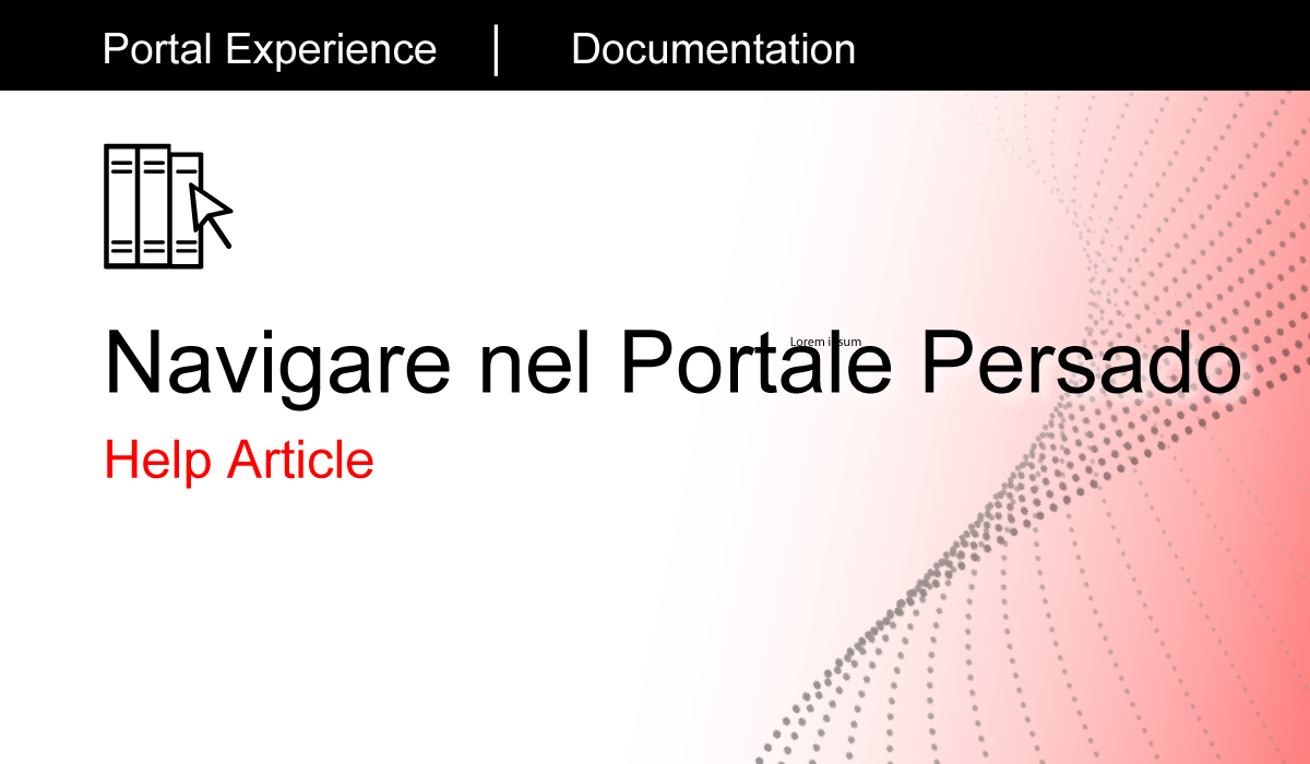 How To Guide: Navigare nel Portale Persado [Italian]