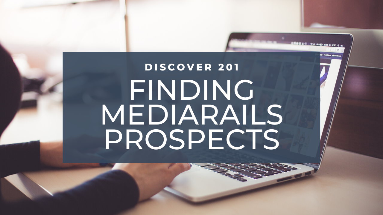 Mediarails: Discover 201
