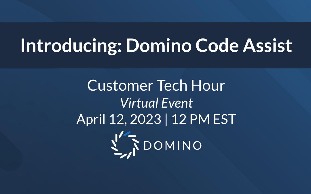 Introducing Domino Code Assist