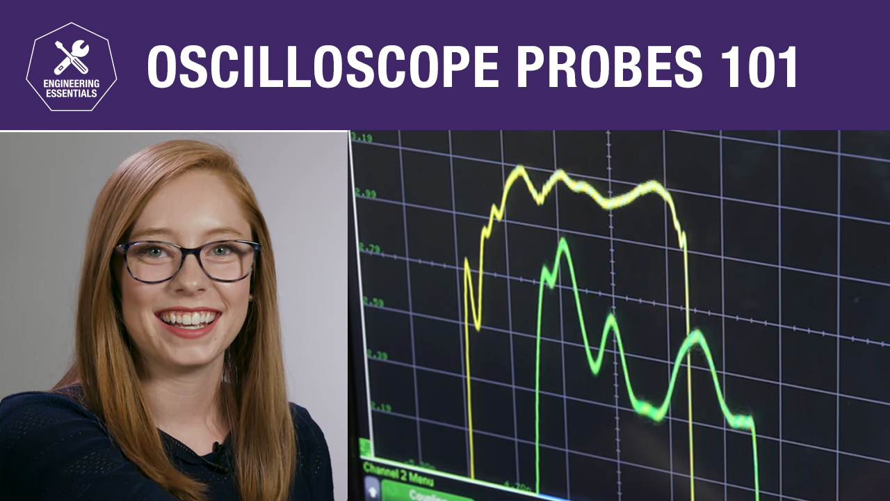 Oscilloscope Probes 101 - Basics