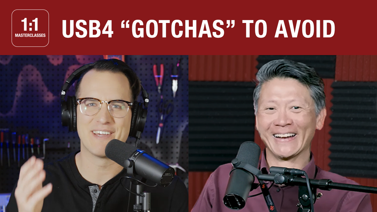 USB4 "Gotchas" To Avoid (EB)