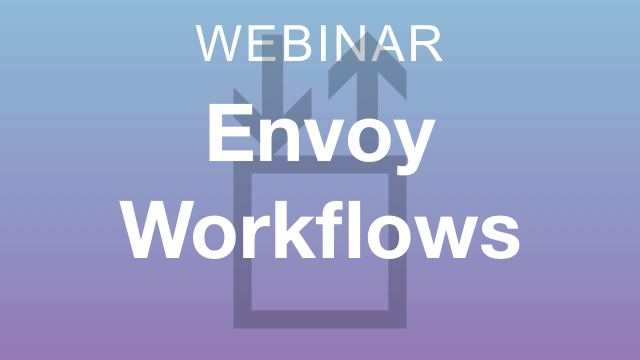 Envoy Workflows