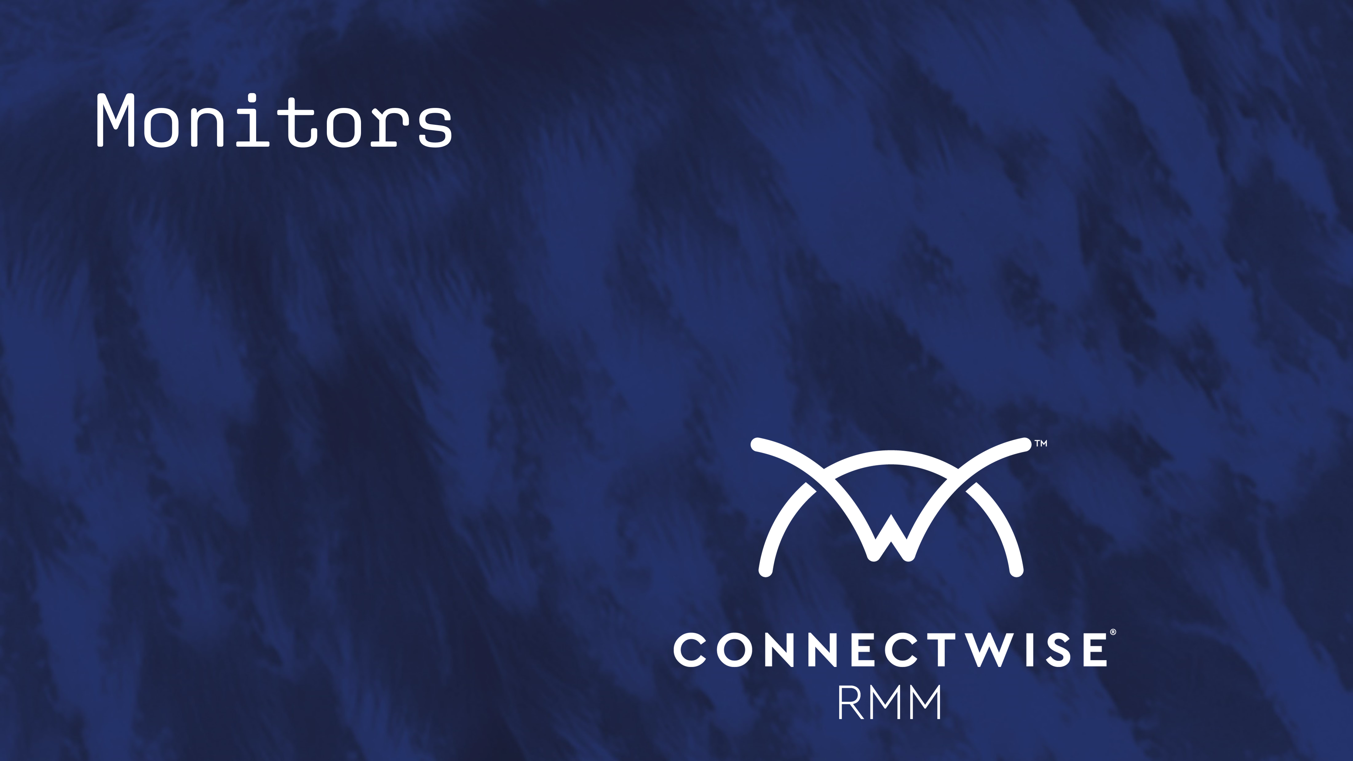RMM Monitors