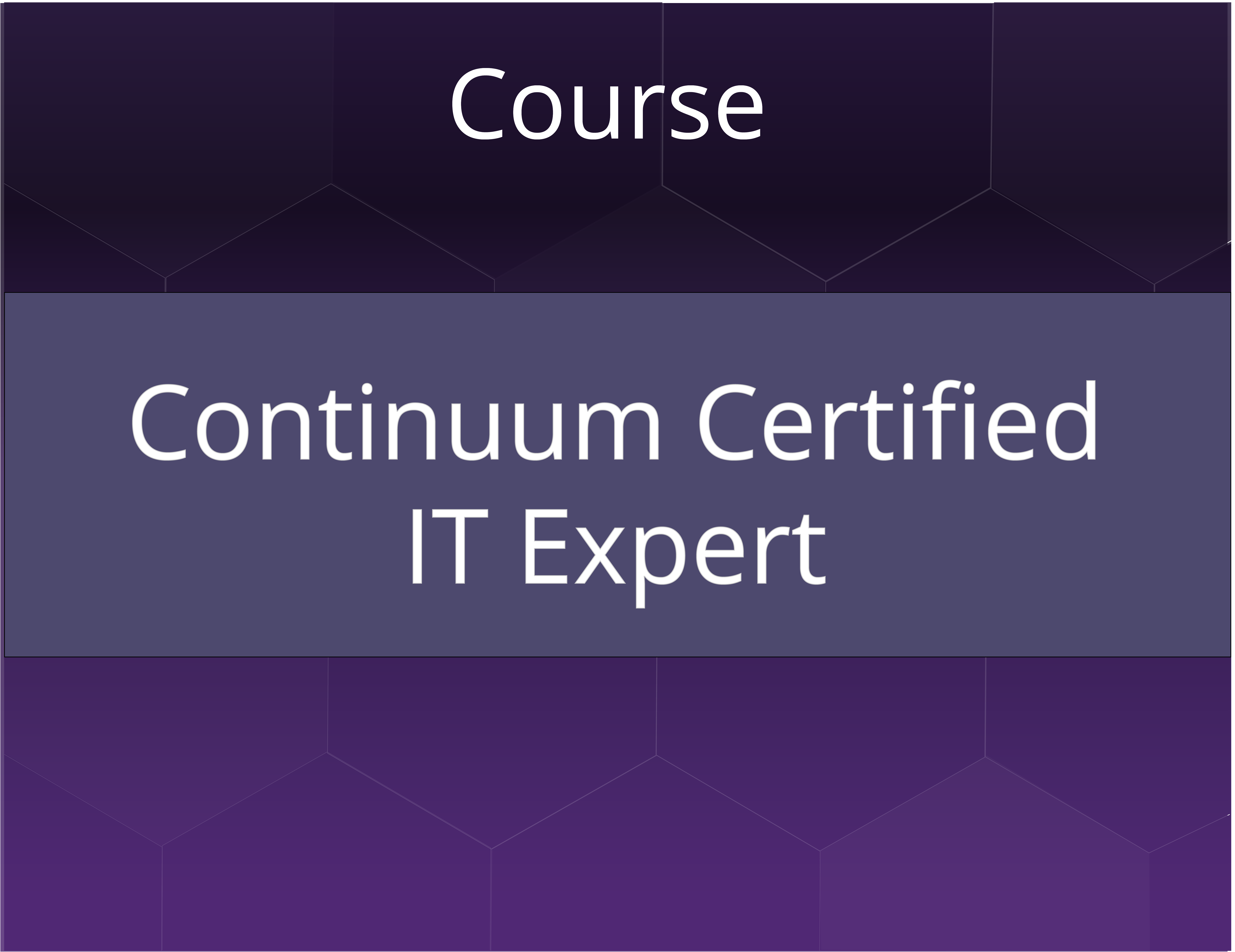 Continuum Certified IT Expert