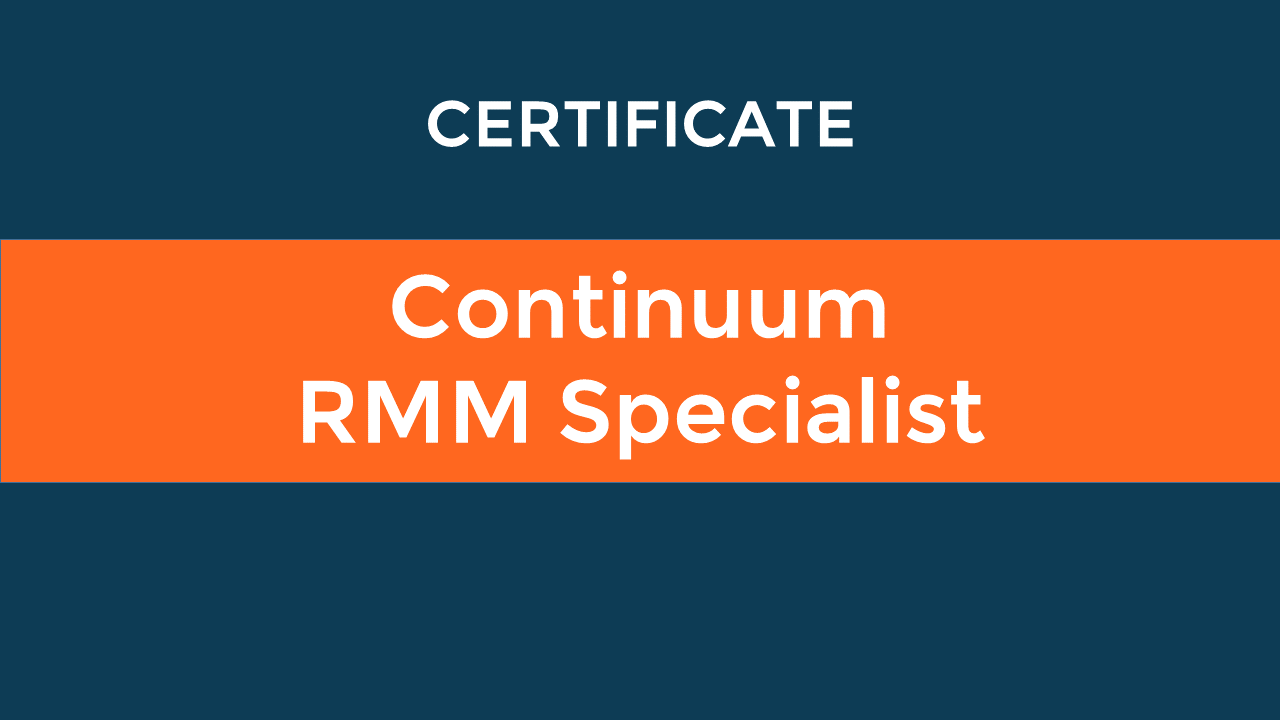 Continuum RMM Specialist