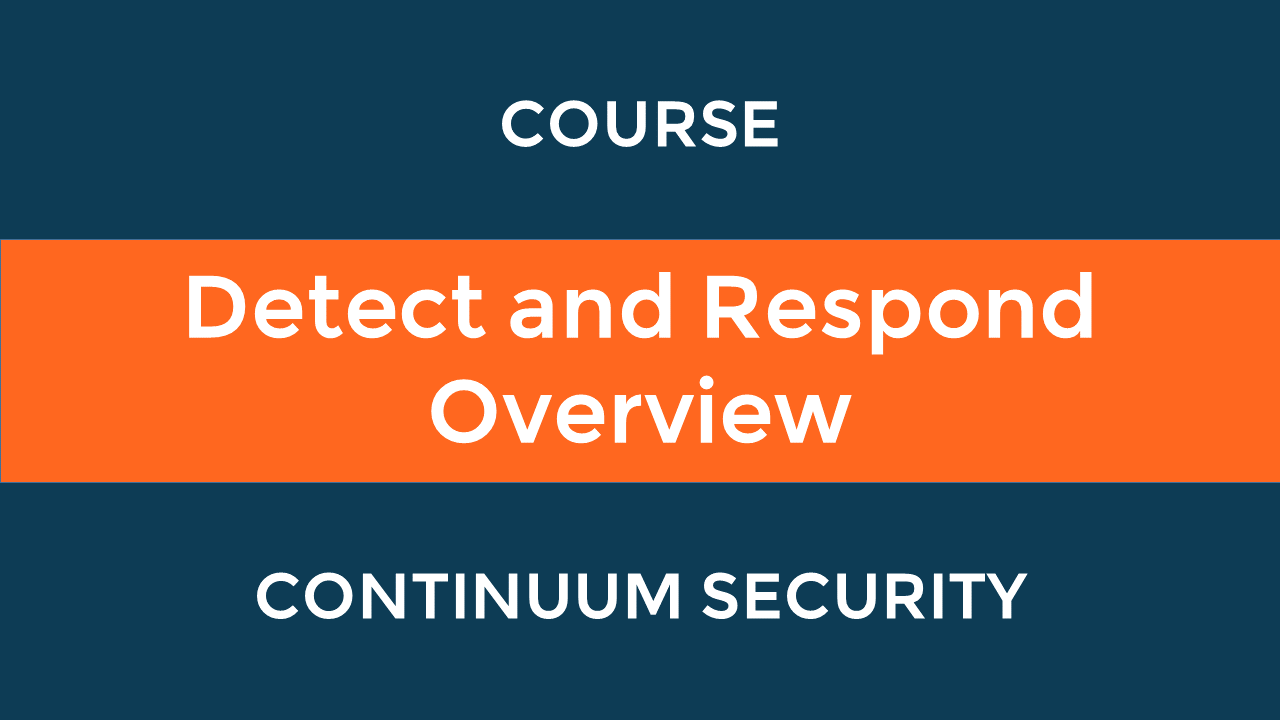 Detect and Respond Overview