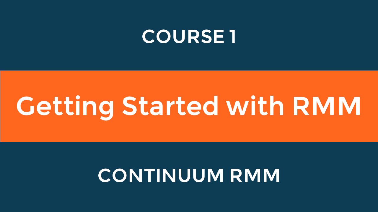 Getting Started with RMM