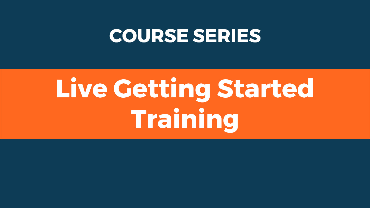 Getting Started: Live