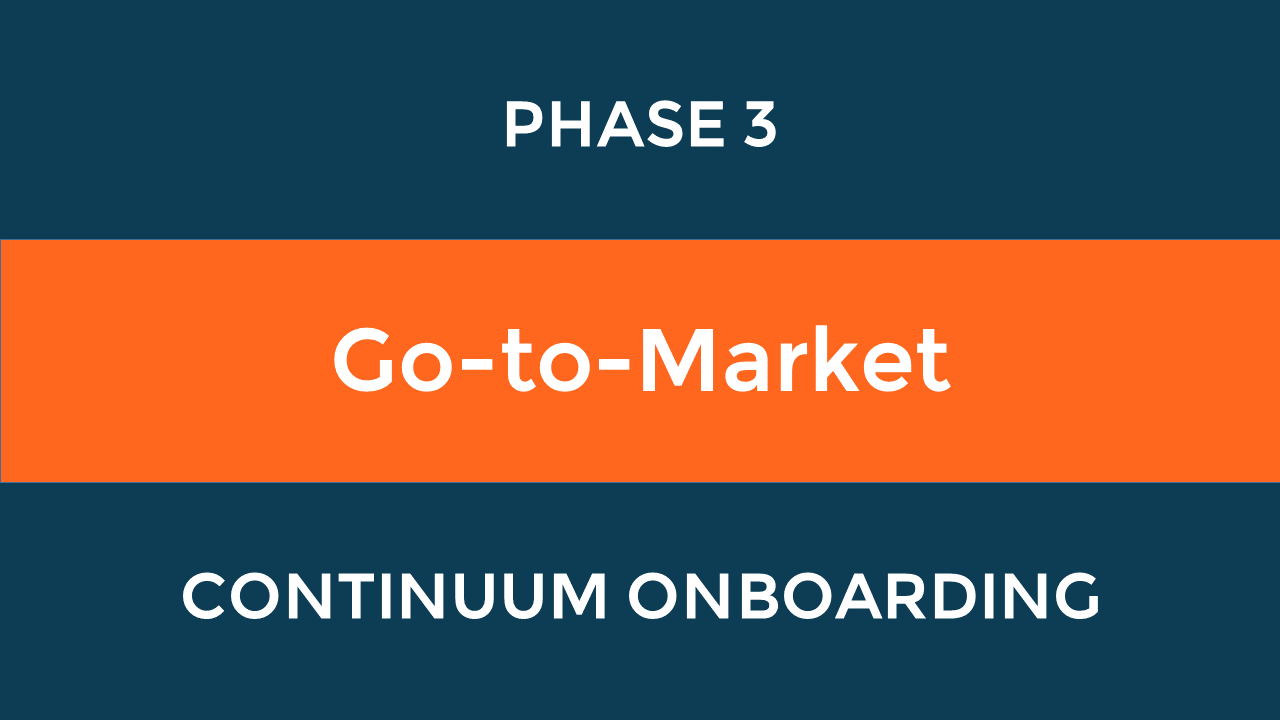 Path to Success Phase 3: Go-to-Market