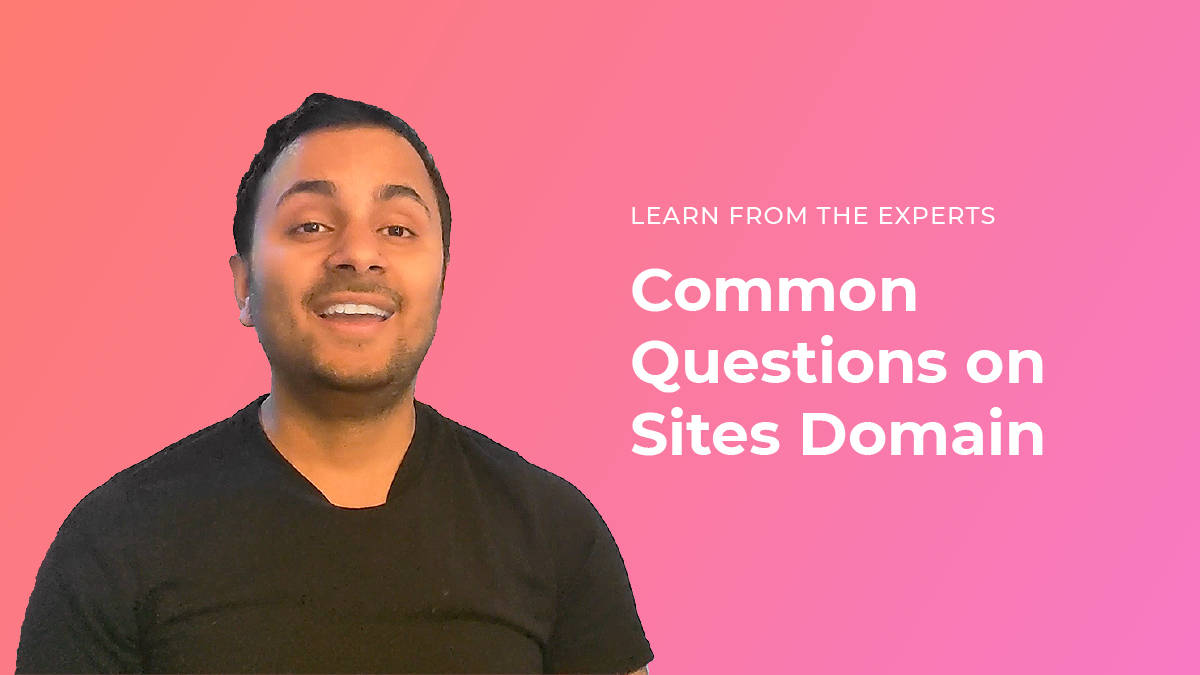 Common Questions of Sites Domain