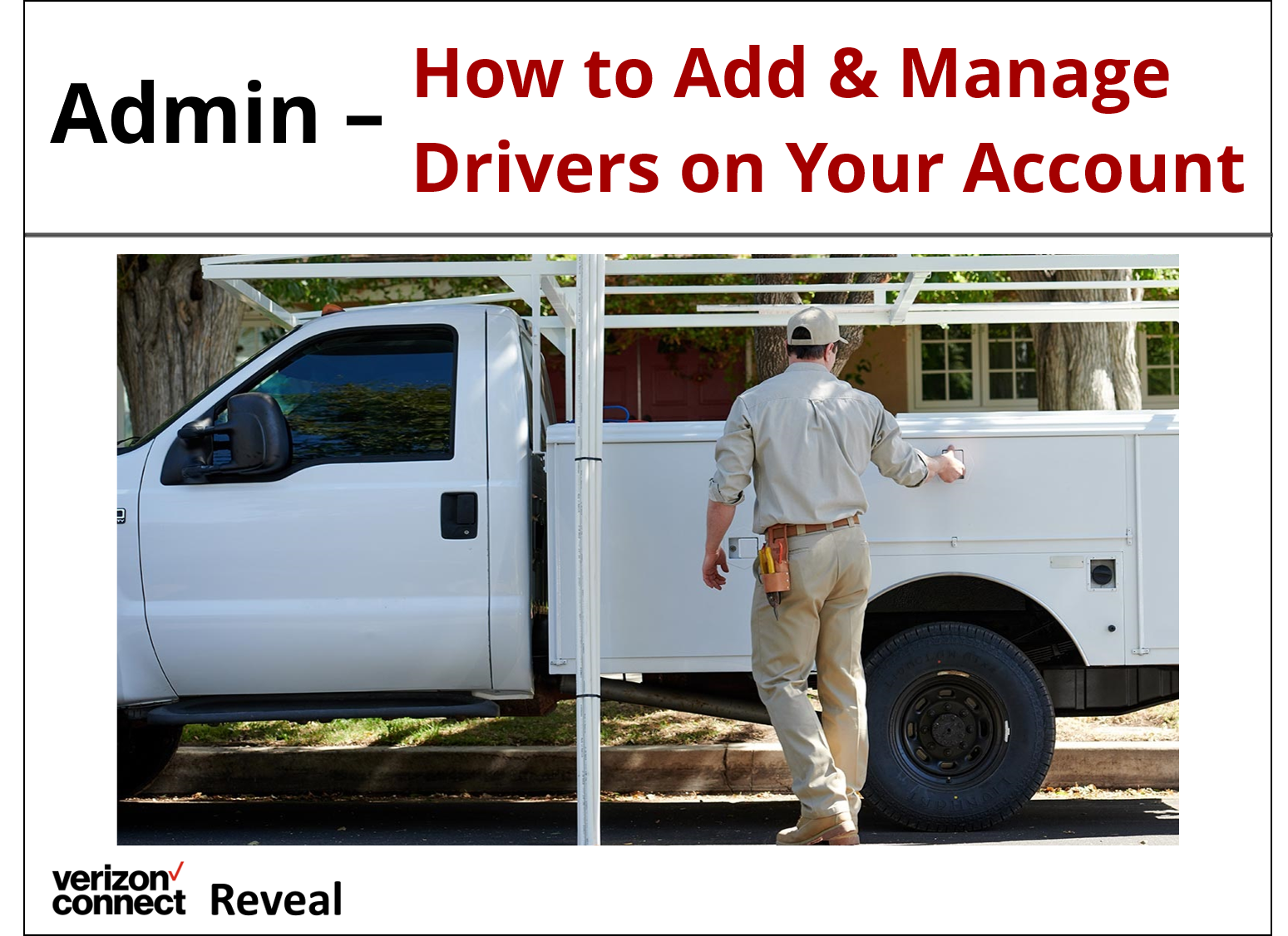 Reveal Admin- How to Add and Manage Drivers eTutorial