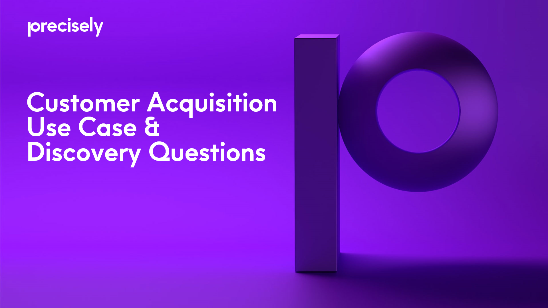 Customer Acquisition Use Case & Discovery Questions