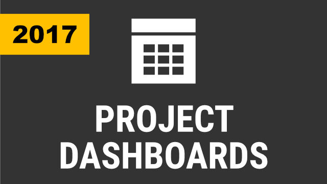 Creating Project Dashboards (2017 & Below)