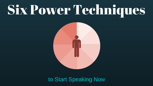 6 Powerful Techniques to START SPEAKING NOW