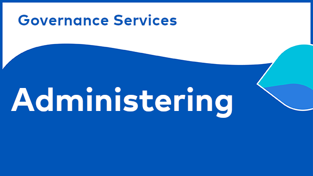 Governance Services - Administering