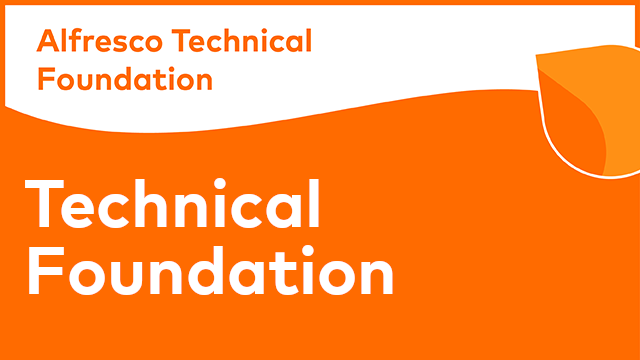 Alfresco Technical Foundation