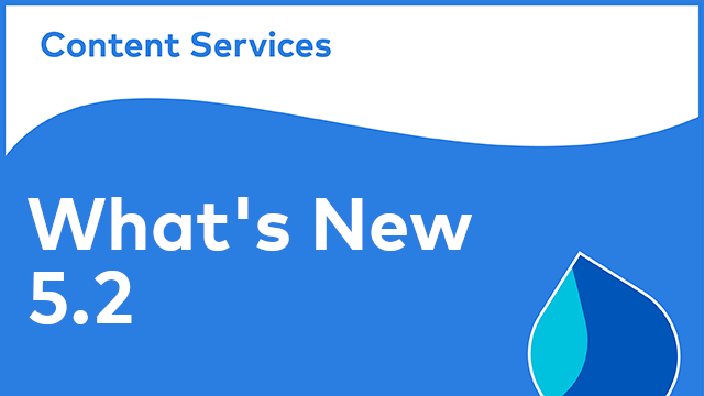 Alfresco Content Services - New in 5.2