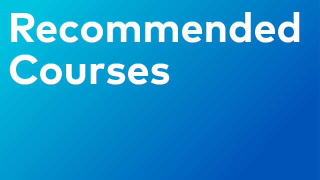 Recommended Courses