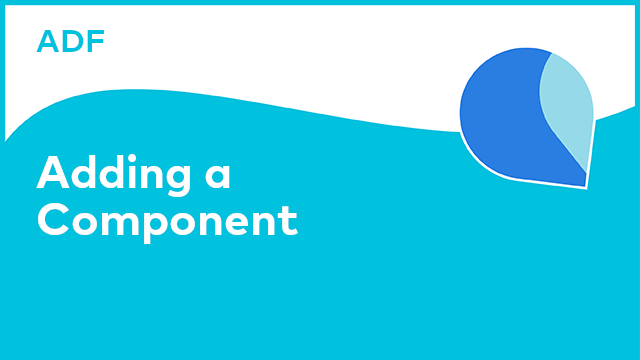 Application Development Framework: Adding a New Component